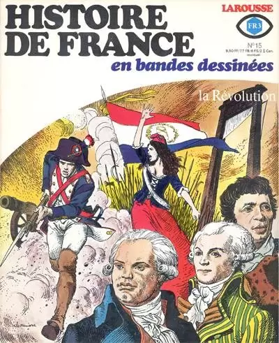 Histoire de France en Bandes Dessinées - La Révolution