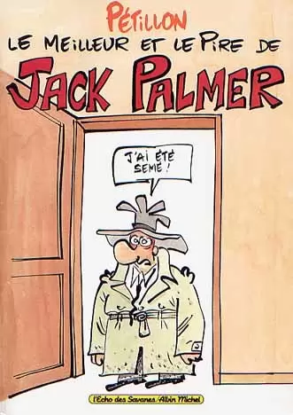 Jack Palmer - Le meilleur et le pire de Jack Palmer
