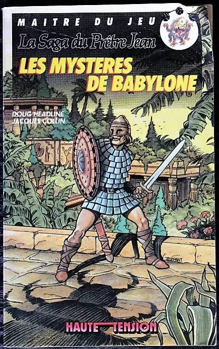 Un livre dont vous êtes le héros - Les mystères de Babylone