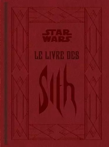 Beaux livres Star Wars - Le livre des Sith