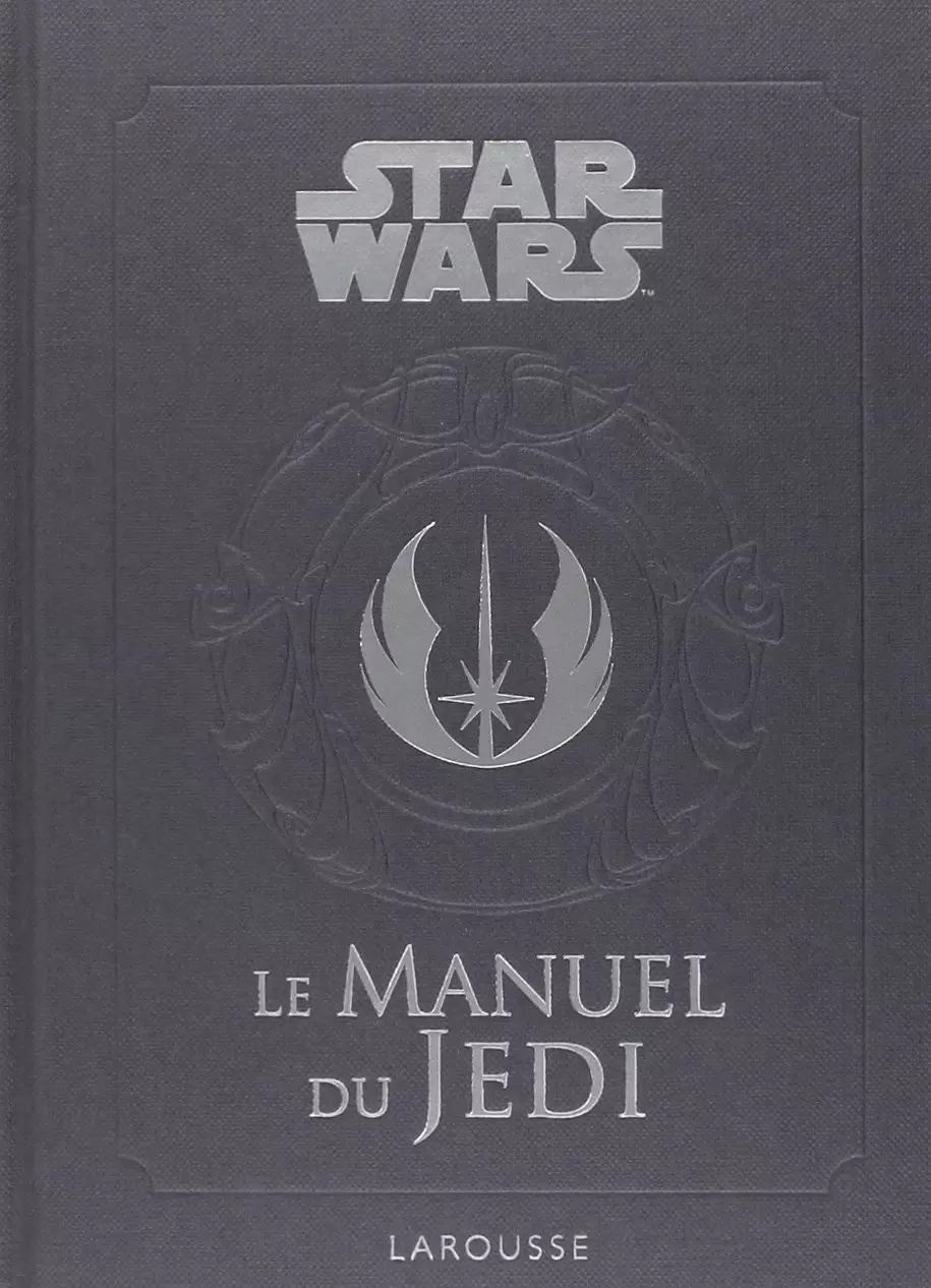 Beaux livres Star Wars - Le manuel du Jedi