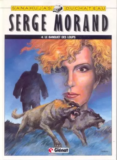 Serge Morand - Le banquet des loups