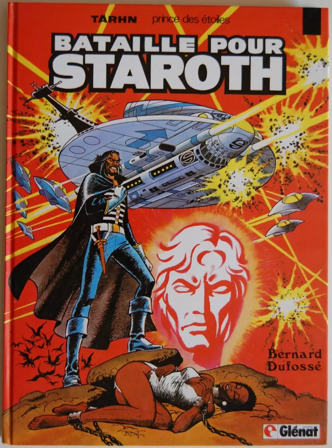 Tärhn, Prince des étoiles - Bataille pour Staroth / Planète oubliée