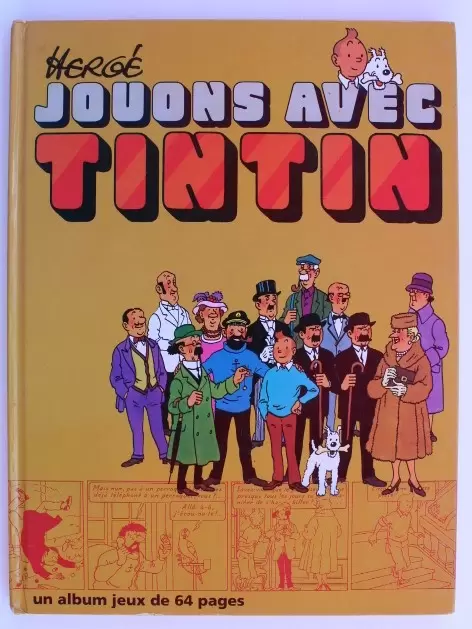 Les aventures de Tintin - Jouons avec Tintin
