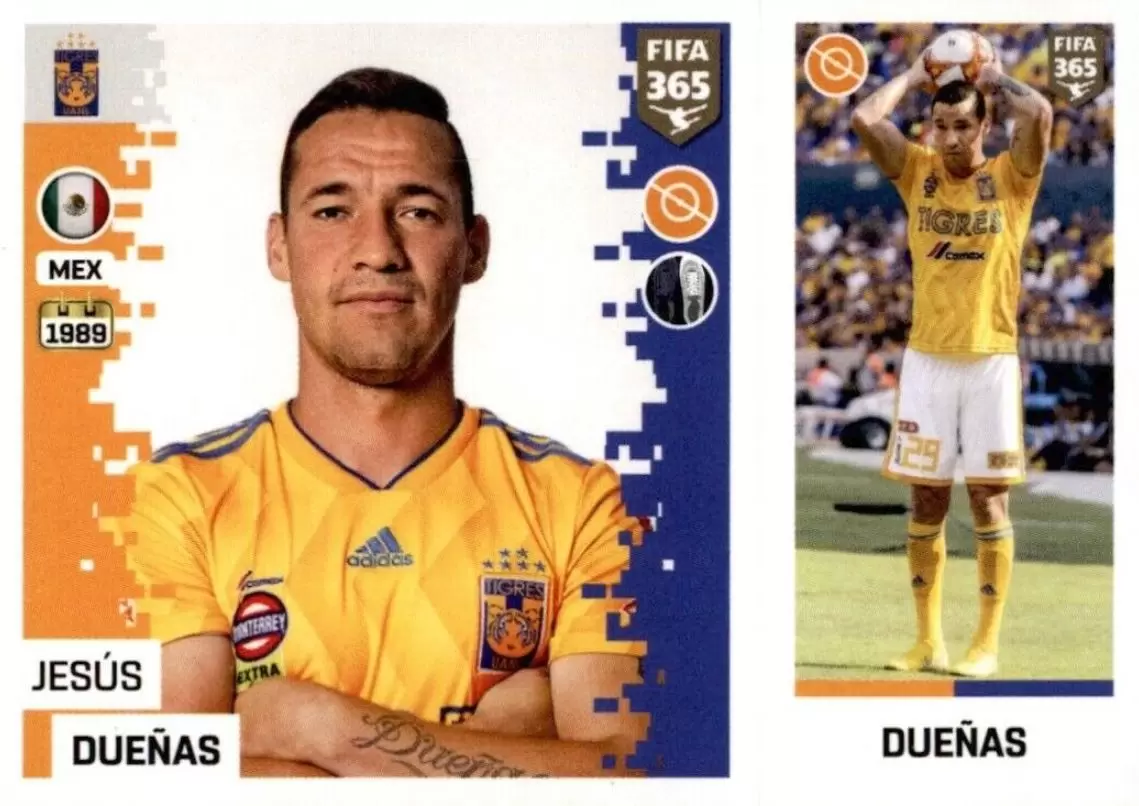 The Golden World of Football Fifa 365 2019 - Jesús Dueñas - Tigres Uanl