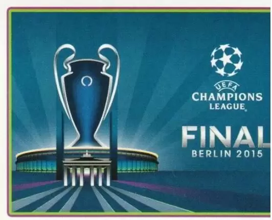 UEFA Champions League 2014-2015 - FINAL 2015 - 60 EUROPEAN CUPS