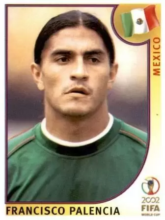FIFA World Cup Korea/Japan 2002 - Francisco Palencia - Mexico