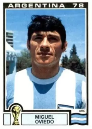 World Cup Story - Miguel Oviedo (Argentina) - WC 1978