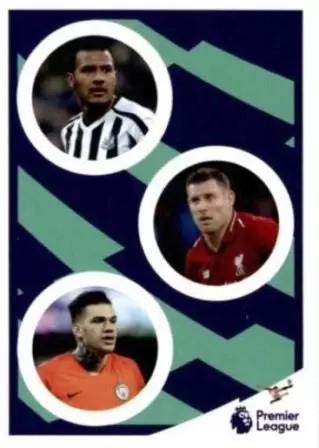 Panini tabloid Premier League - Salomon Rondon / James Milner / Ederson - PL Highlights