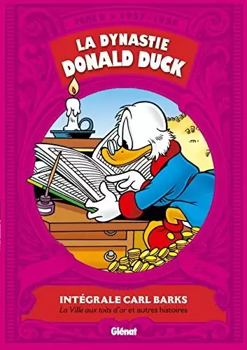 La Dynastie Donald Duck - 1957-1958 : La ville aux toits d\'or