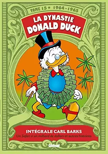 La Dynastie Donald Duck - 1964-1965 : Un Safari à un milliard de dollars