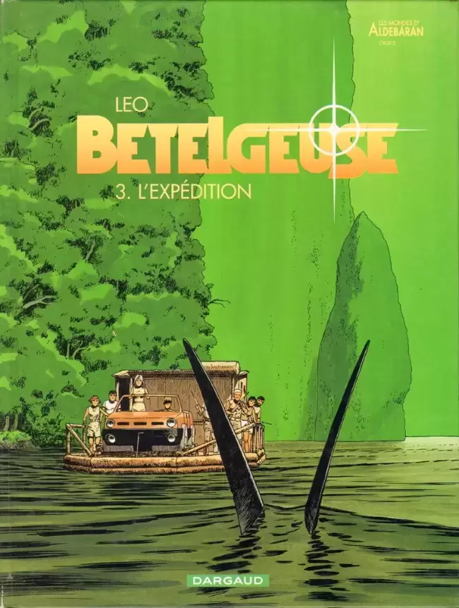 Bételgeuse - L\'expédition