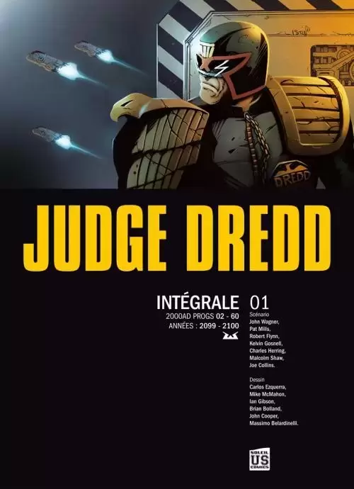 Judge Dredd - Soleil - Intégrale 01