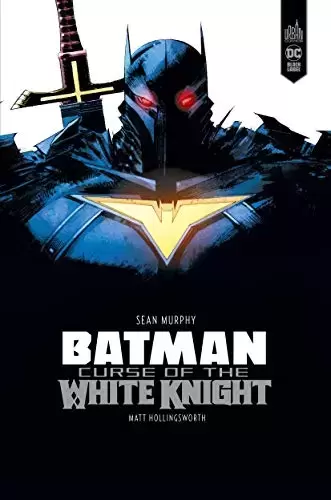 Batman : Curse of the White Knight - Batman : Curse of the White Knight
