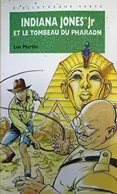 Bibliothèque Rose (avant 1999) - Indiana Jones Jr et le Tombeau du Pharaon