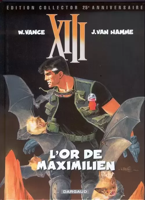 XIII (Édition Collector - 25ème anniversaire) - L\'or de Maximilien