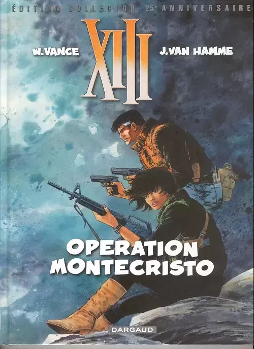 XIII (Édition Collector - 25ème anniversaire) - Opération Montecristo