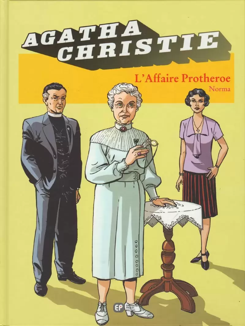 Agatha Christie (Emmanuel Proust Éditions) - L\'affaire Protheroe