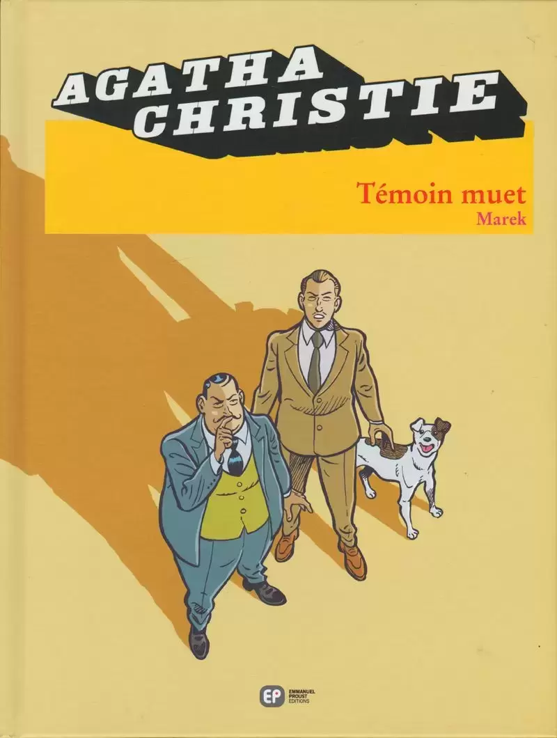 Agatha Christie (Emmanuel Proust Éditions) - Témoin muet