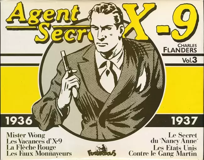 Agent secret X-9 (Futuropolis) - Integrale Vol.3 - 1936/1937