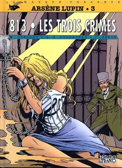 Arsène Lupin (CLE) - 813 - Les trois crimes