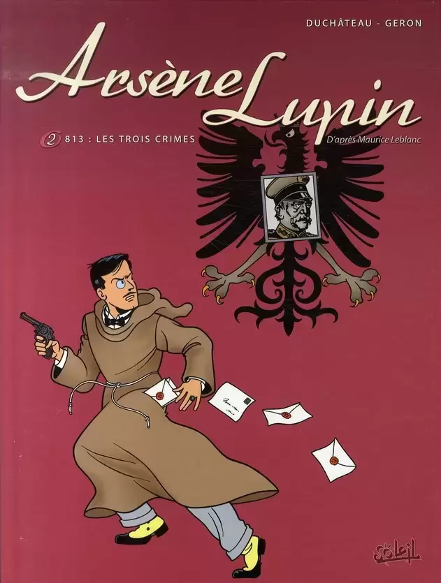 Arsène Lupin (Soleil) - 813 : Les trois crimes