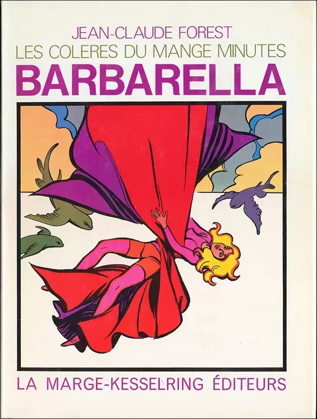 Barbarella - Les colères du Mange-Minutes