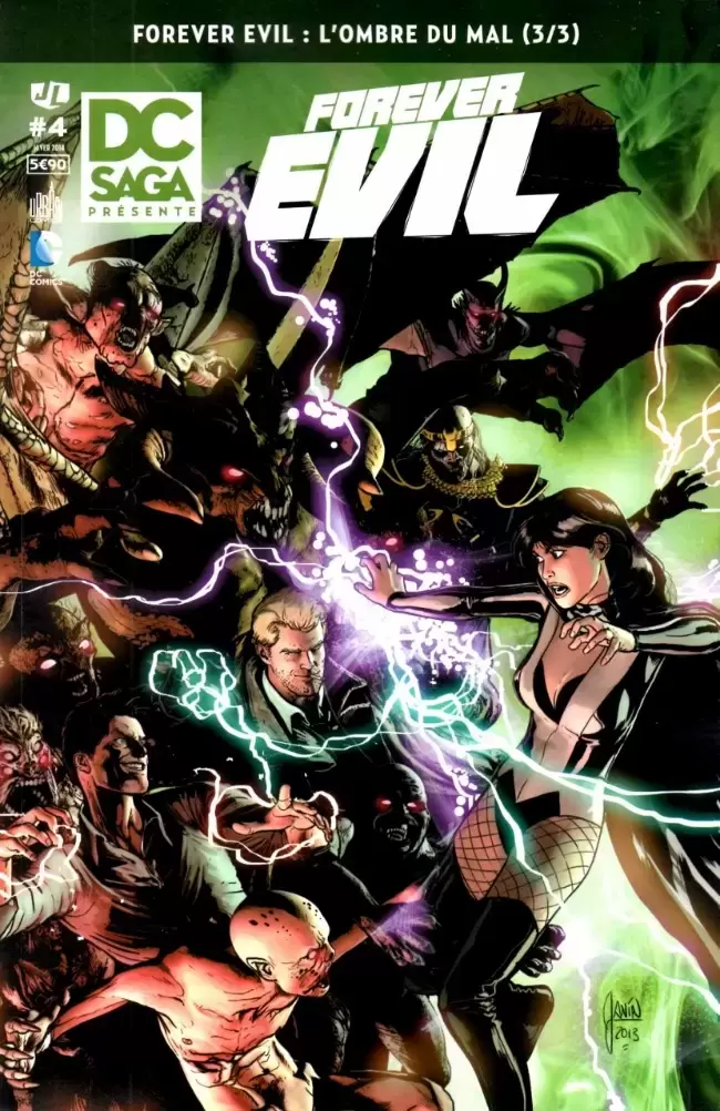 DC Saga Présente - Forever Evil : L\'ombre du mal (3/3)