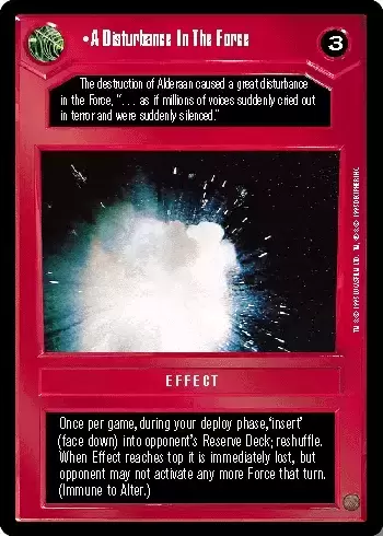 Star Wars CCG PREMIERE Limited Decipher - A Disturbance In The Force