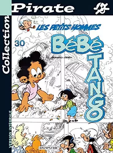 Collection Pirate - Les Petits Hommes N°30 - Bébé tango