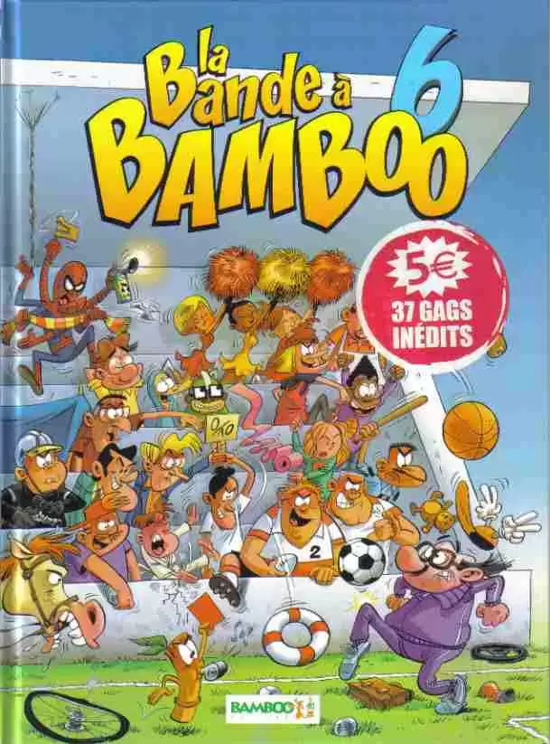 La Bande à Bamboo - La Bande à Bamboo - 6