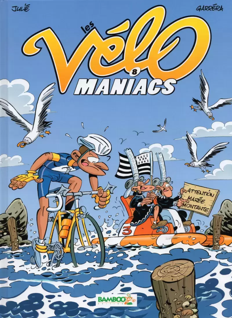 Les Vélo Maniacs - Tome 8