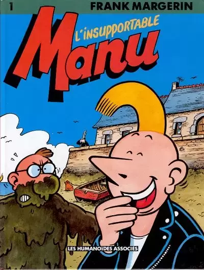 Manu - L\'insupportable Manu