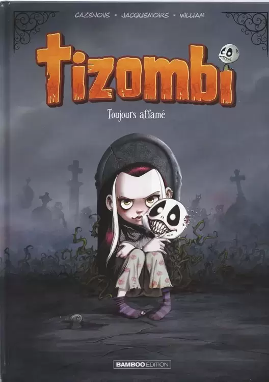 Tizombi - Toujour affamé