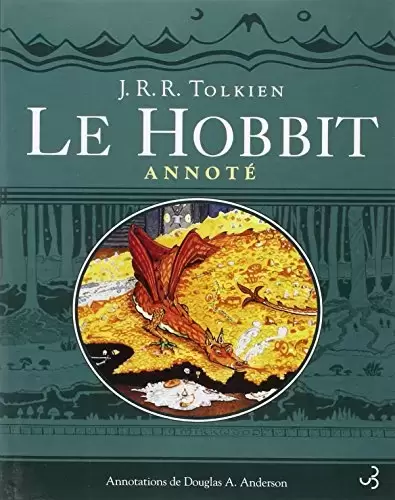 J.R.R. Tolkien - Le hobbit annoté