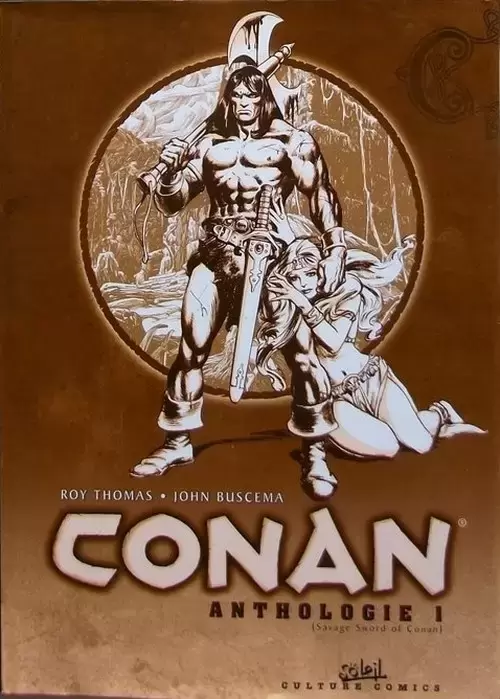 Conan Anthologie - Conan anthologie 1 (Savage Sword of Conan)
