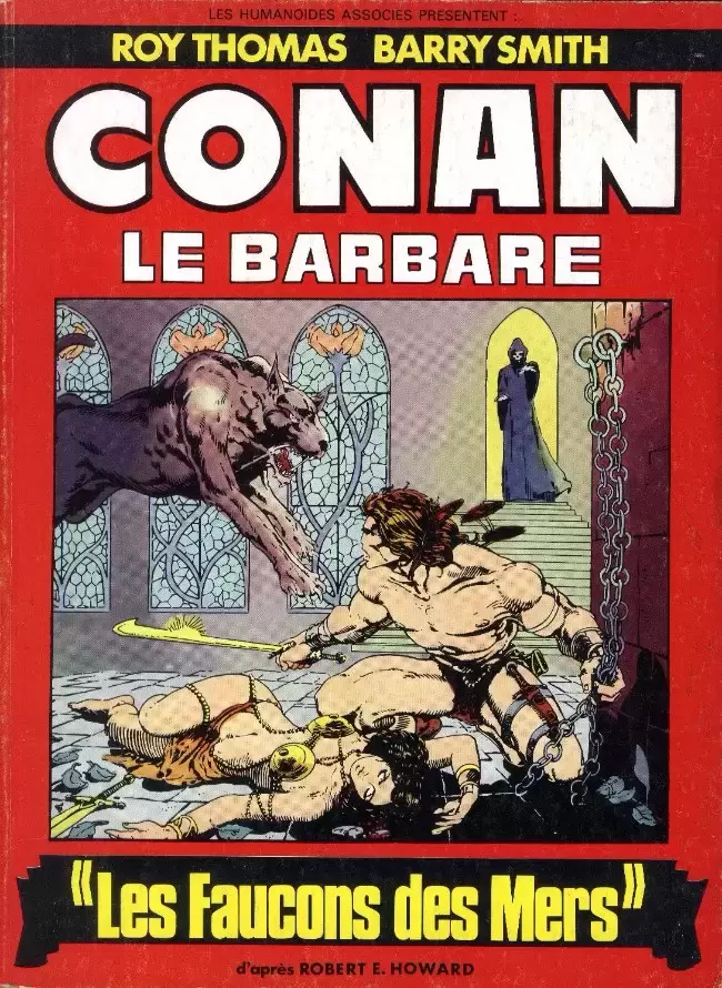Conan le Barbare (Humanoïdes Associés) - Les Faucons des Mers