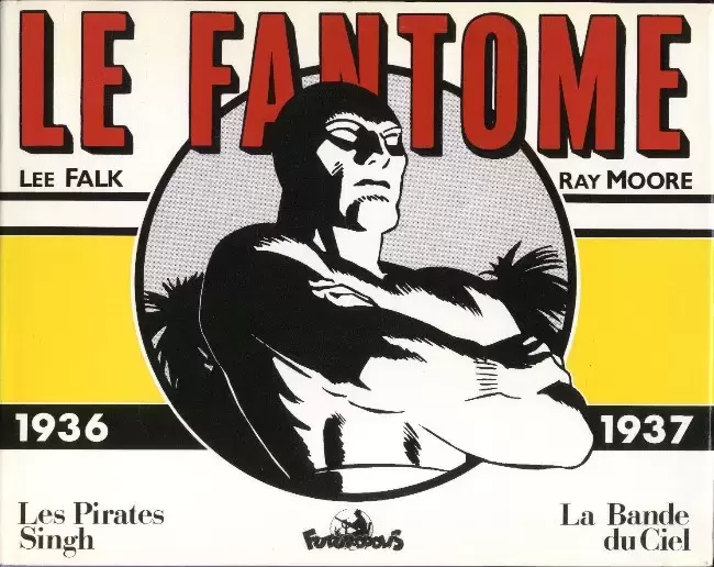 Le Fantôme (Futuropolis) - Vol.1 - 1936 - 1937
