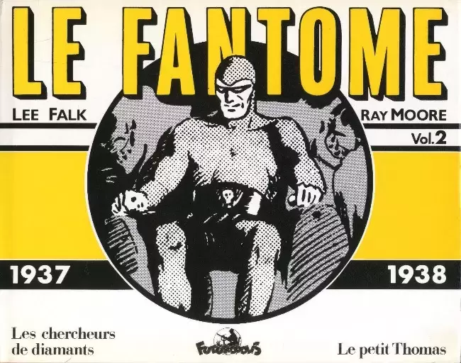Le Fantôme (Futuropolis) - Vol. 2 - 1937 -1938