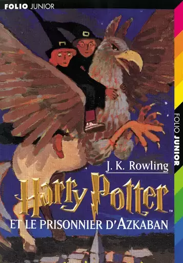 Livres Harry Potter et Animaux Fantastiques - Harry Potter et le prisonnier d\'Azkaban