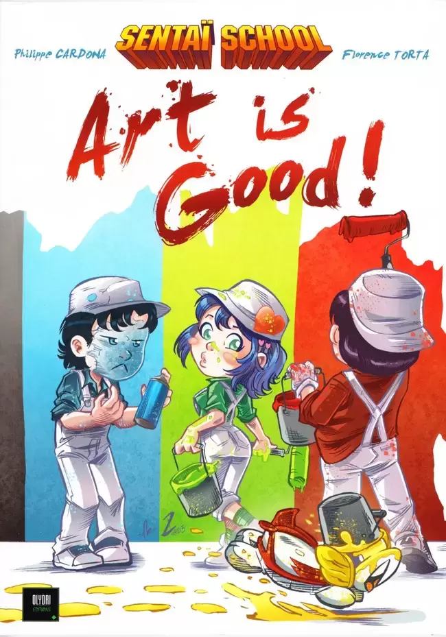 Sentai School L\'Ecole des Héros - Art is Good!