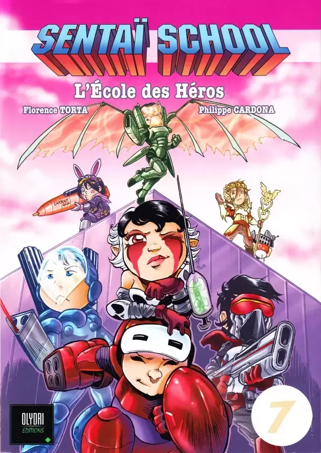 Sentai School L\'Ecole des Héros - Tome 7