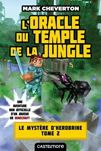 Minecraft - Le Mystère de Herobrine - L\'Oracle du temple de la jungle