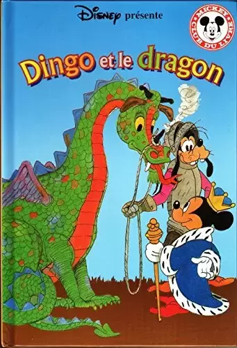 Mickey Club du Livre - Dingo et le dragon