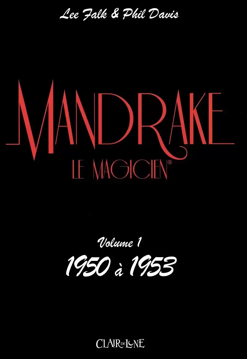 Mandrake le magicien (Clair de lune) - Volume 1 : 1950 à 1953