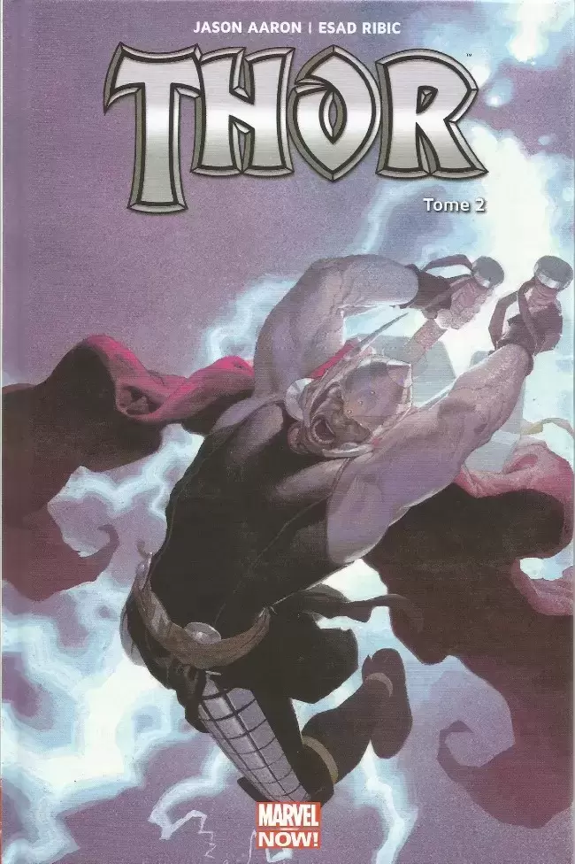 Thor Dieu du Tonnerre - Le Massacreur de Dieux (II)