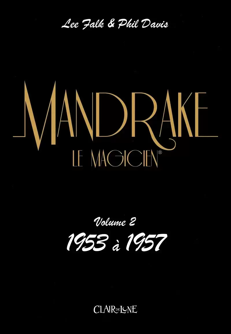 Mandrake le magicien (Clair de lune) - Volume 2 : 1953 à 1957