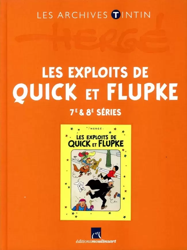 Les Archives Tintin  - Atlas - Les Exploits de Quick et Flupke - 7e & 8e séries