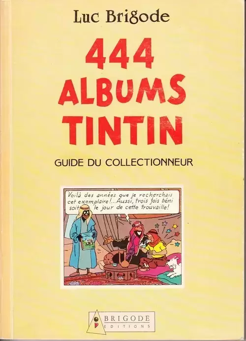 Tintin - Divers - 444 albums Tintin