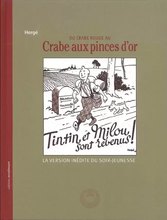 Tintin - Divers - Du Crabe rouge au Crabe aux pinces d\'or